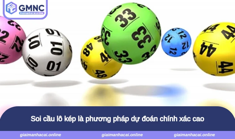 Soi cầu lô kép là phương pháp dự đoán chính xác cao